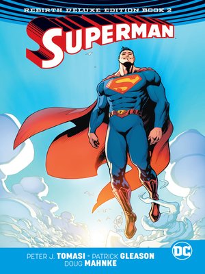 cover image of Superman (2016): The Rebirth, Book 2